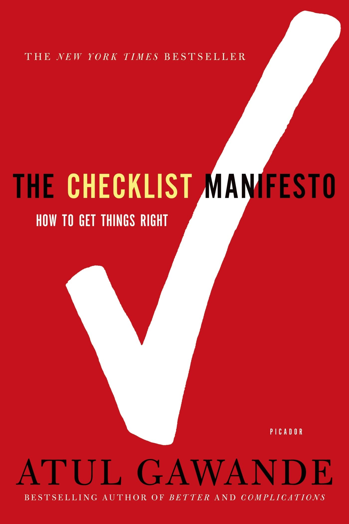 Book Cover for Atul Gawande's book The Checklist Manifesto: How to Get Things Right